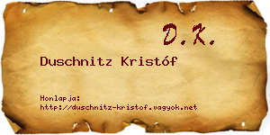 Duschnitz Kristóf névjegykártya